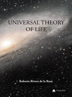 cover image of Universal theory of life